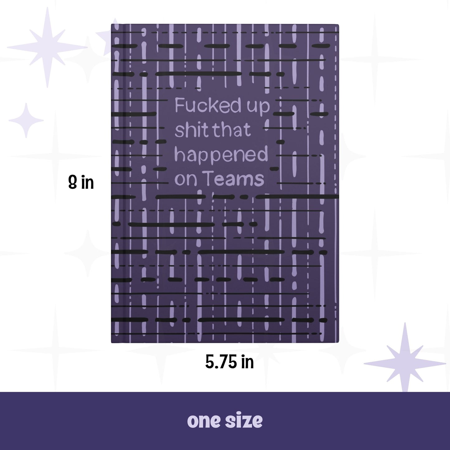 Teams profanity journal front cover with dimensions labeled 5.75 inches wide by 8 inches tall, one size