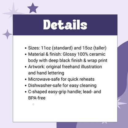 Product details graphic for black ceramic feminist coffee mug — sizes 11oz and 15oz, glossy ceramic, microwave and dishwasher safe, lead and BPA free