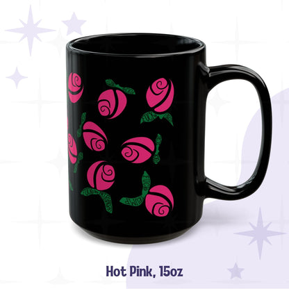 Hot pink hidden message coffee mug 15oz — black ceramic with hand-illustrated rosebuds and political hand-lettered leaves, side view