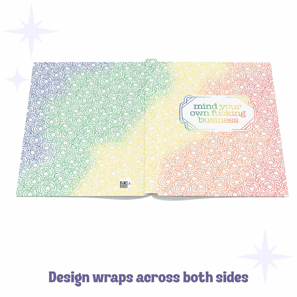 Mind Your Own Fucking Business, Rainbow Journal
